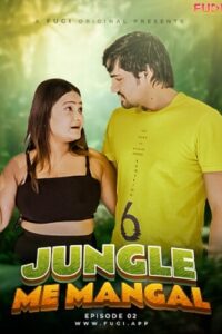 Jungle Mein Mangal Season 1 Episode 1 Fugi App Hot Web Series