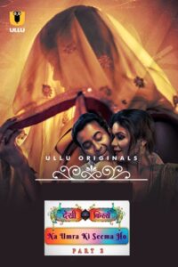 Desi kisse season 1 part 2 Ullu web series download