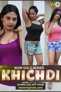 Khichdi Season 1 Episode 2 Wow Hot Web Series