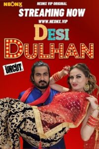 Desi Dulhan Neonx Hot Web Series