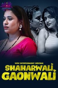 Shahar Wali Gaon Wali Season 1 Episode 3 Hindi Hot Web Series